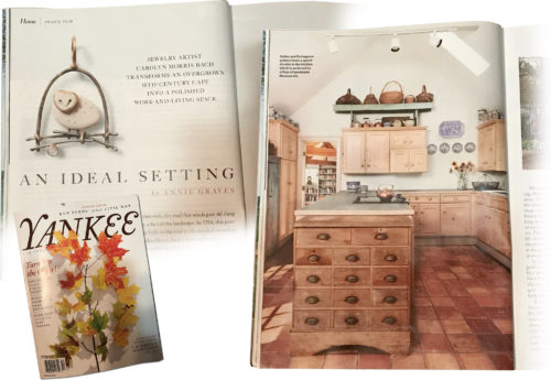 An Ideal Setting by Annie Graves Jewelry Artist Carolyn Morris Bach transforms an overgrown 18th-century cape into a polished work-and-living space. Yankee magazine September/October 2017