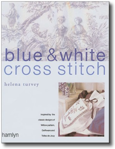 Blue Willow Cross Stitch Projects