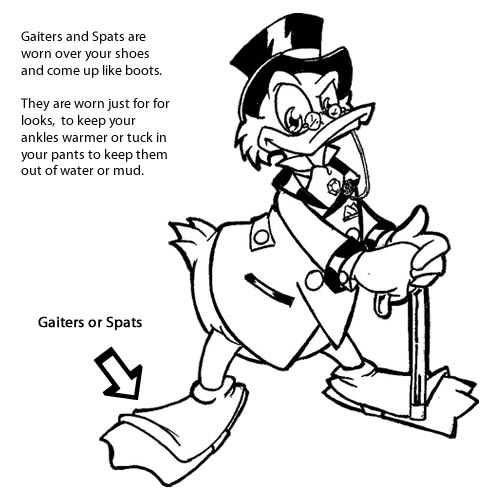 Gaiters are like what Scrooge McDuck wore over his feet.
